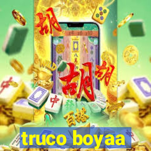 truco boyaa